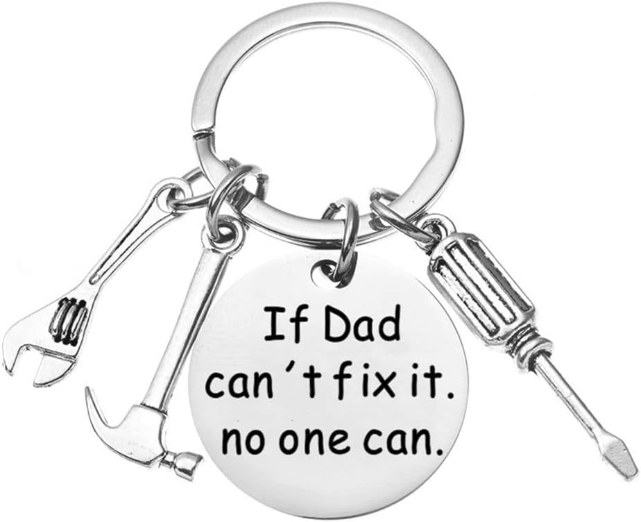 If Dad Cant Fix It No One Can Keychain for Dad