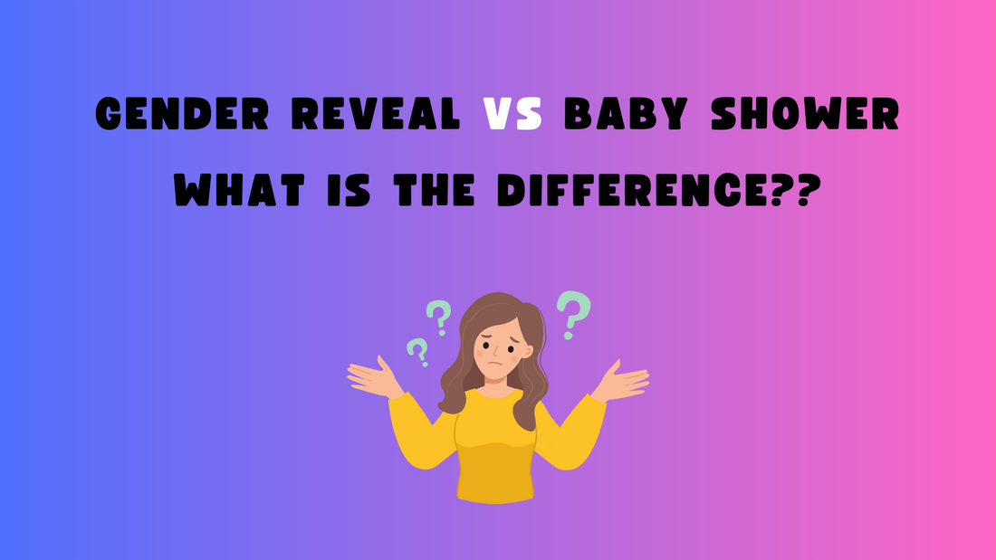 Gender Reveals vs. Baby Showers: What is the Difference?