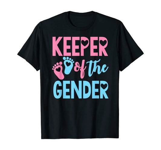 Gender Reveal Keeper of The Gender T Shirt