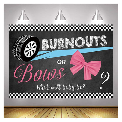 Burnouts or Bows Gender Reveal Backdrop