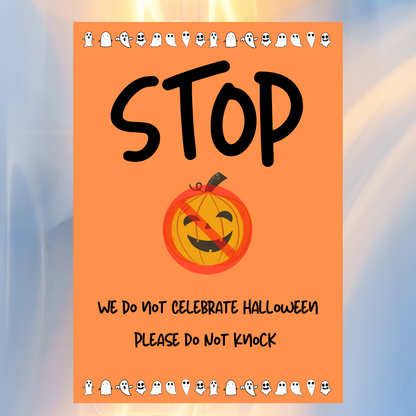 Stop We Do Not Celebrate Halloween Portrait